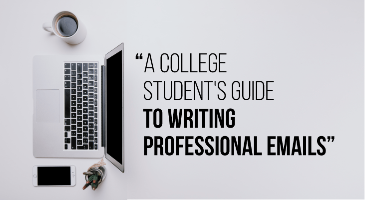 A College Student's Guide to Writing Professional Emails