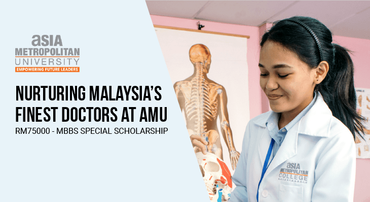 Get an RM75,000 Scholarship for a Degree in Medicine at AMU