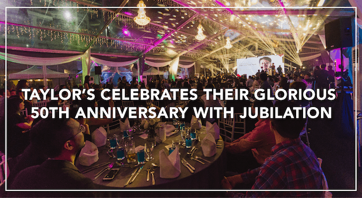 Taylor's Celebrates Their Glorious 50th Anniversary With Jubilation