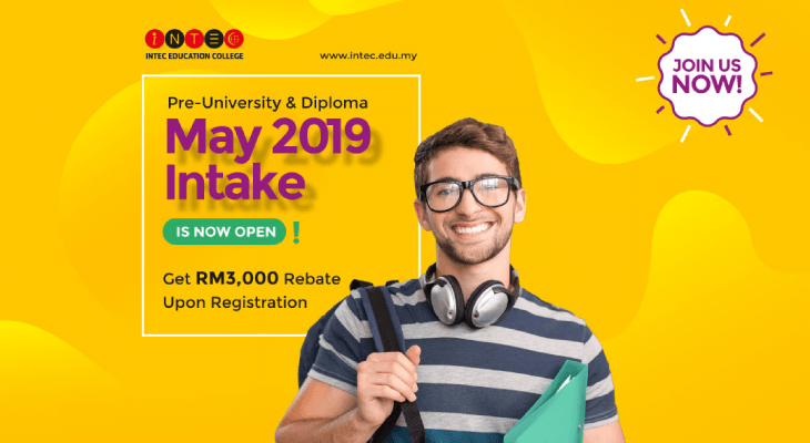 Get an RM3,000 Rebate When You Register for INTEC's May 2019 Intake Now